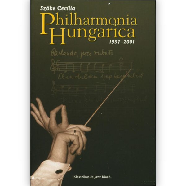 Szőke Cecília: Philharmonia Hungarica