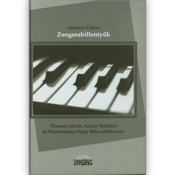 Szirányi Gábor: Zongorabillentyűk